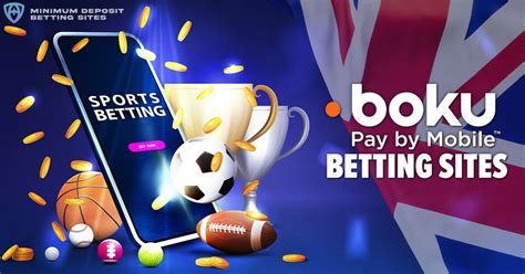 online betting sites boku|Best Boku Betting Sites .